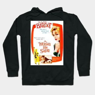 A Woman Like Satan (1959) Hoodie